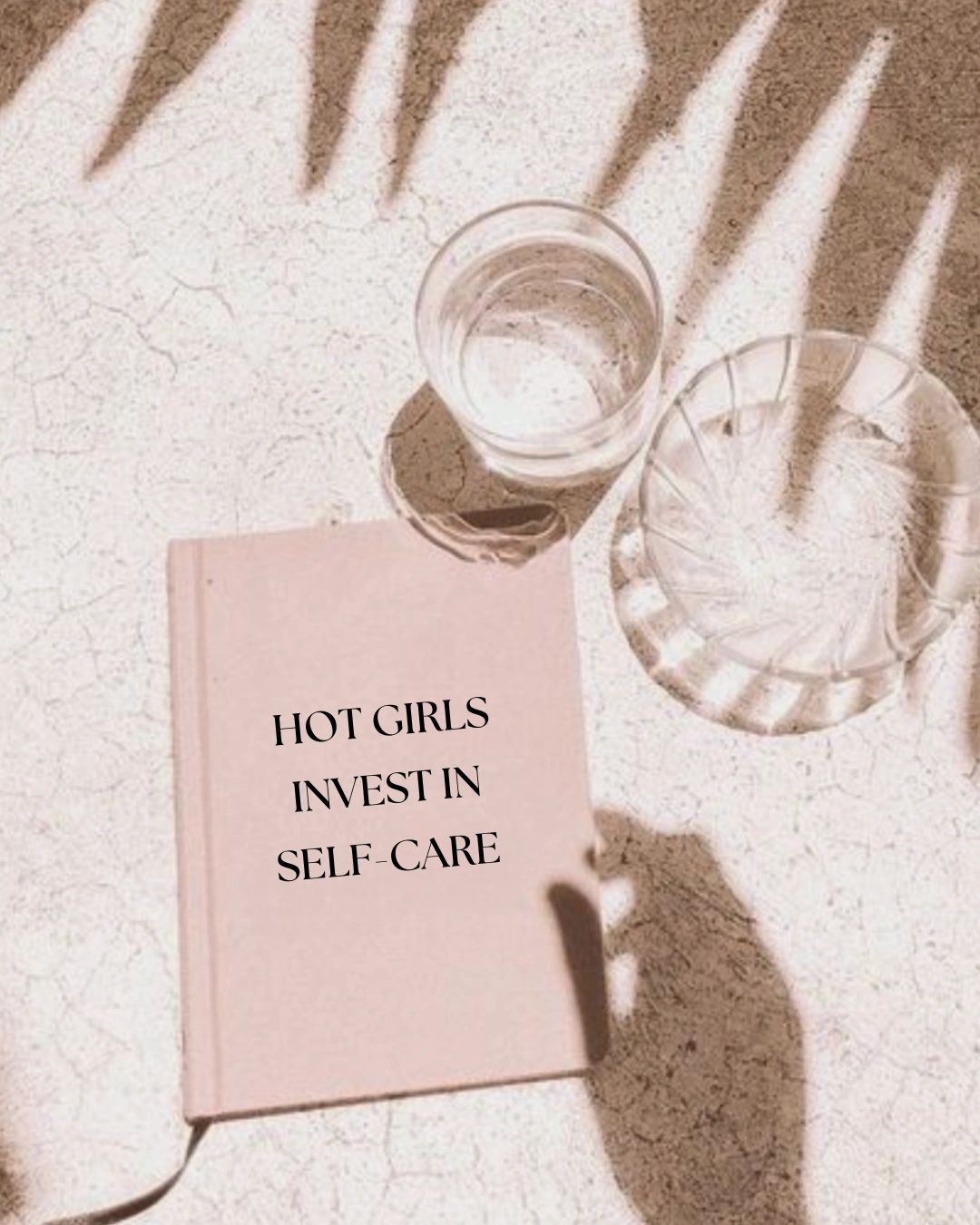 hot girls invest in self-care